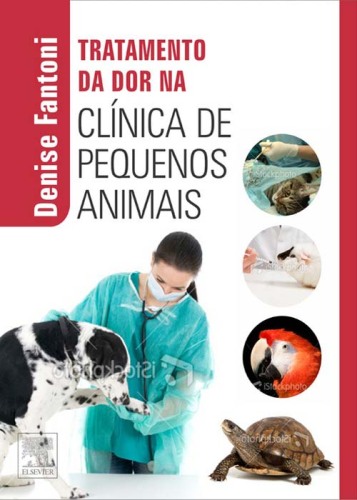 Tratamento da Dor na Clínica de Pequenos Animais
