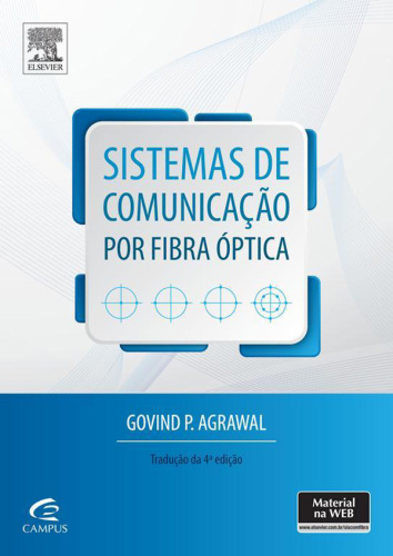 Sistemas de Comunicação Por Fibra Óptica, Tradução da 4ª Edição 4ED