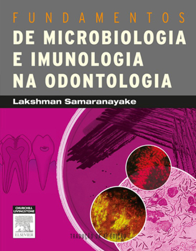 Fundamentos De Microbiologia E Imunologia Na Odontologia 4ED
