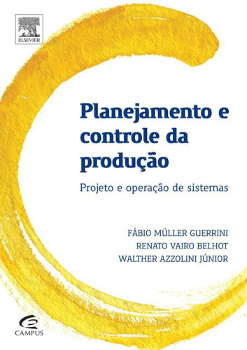 Planejamento e Controle da Produção 1ED: Projeto E Operação De Sistemas