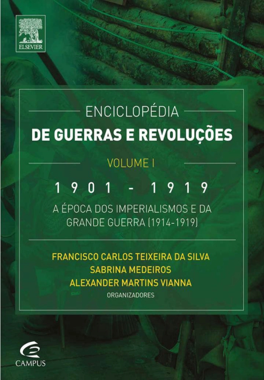 Enciclopédia de Guerras e Revoluções - Vol. I