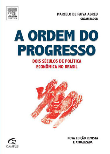 A Ordem do Progresso