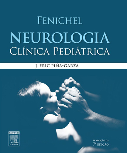 Fenichel Neurologia Clínica Pediátrica 7ED