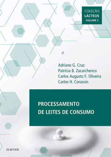 Processamento de Leites de Consumo 1ED: Coleção Lácteos - Volume 2