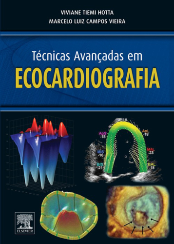 Tecnicas Avançadas em Ecocardiografia 1ED