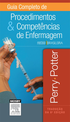 Guia Completo de Procedimentos e Competências em Enfermagem 8ED