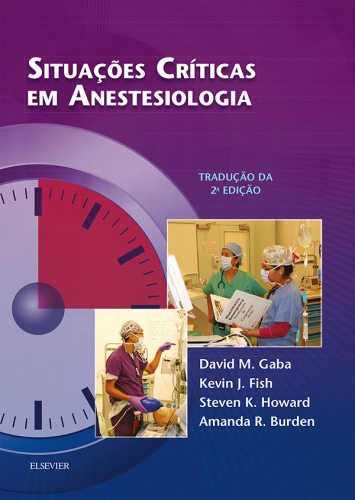 Situações Críticas em Anestesiologia 2ED