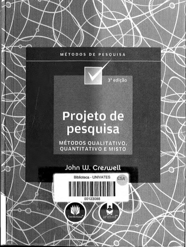 Projeto de pesquisa: métodos qualitativo, quantitativo e misto