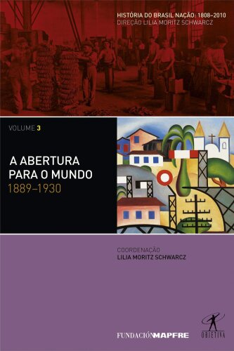 História do Brasil 3, 1889-1930