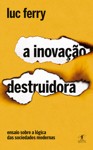 A inovação destruidora