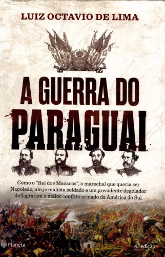 A Guerra do Paraguai
