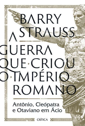 A guerra que criou o Império Romano