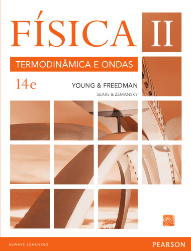Física de Sears & Zemansky: Volume II: Termodinâmica e Ondas: Volume 2