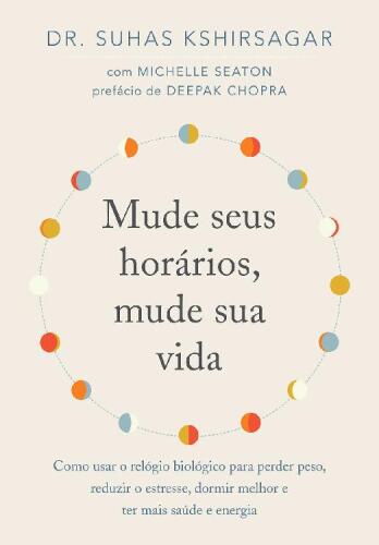 Mude seus horários, mude sua vida