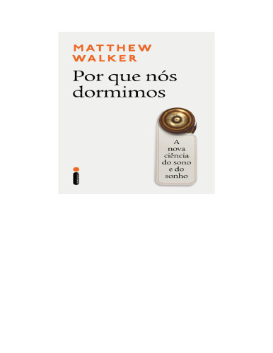 Por que nós dormimos
