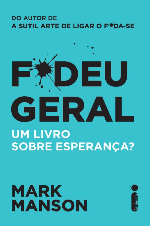F*deu Geral. Um livro sobre esperança?
