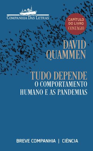 Tudo depende : o comportamento humano e as pandemias