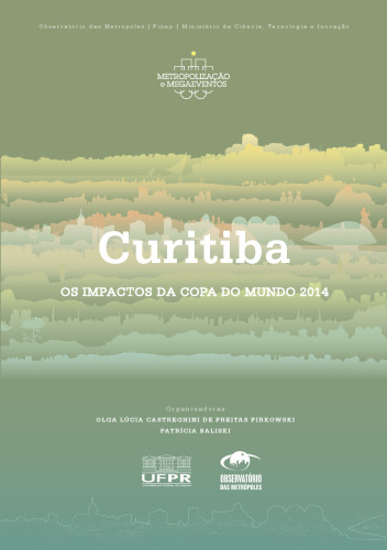 Curitiba : os impactos da copa do mundo 2014