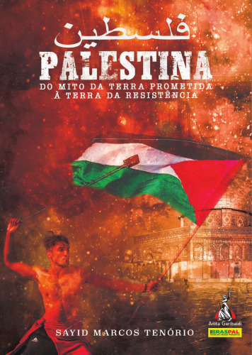 Palestina, Da Terra Prometida à Terra Da Resistência