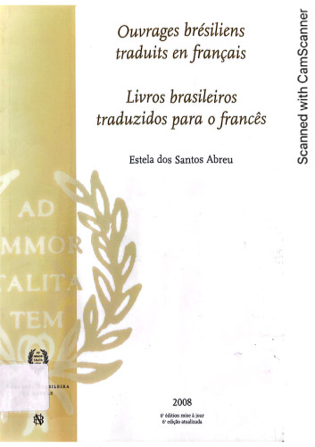 Ouvrages brésiliens traduits en Français = Livros brasileiros traduzidos para o francês