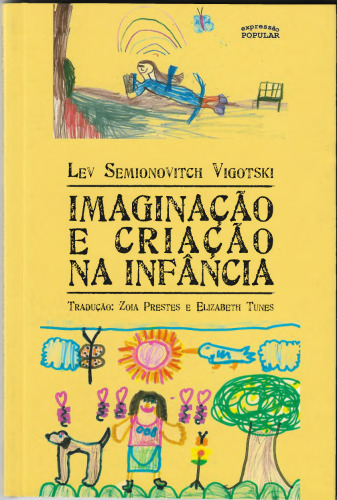 Imaginação e criação na infância