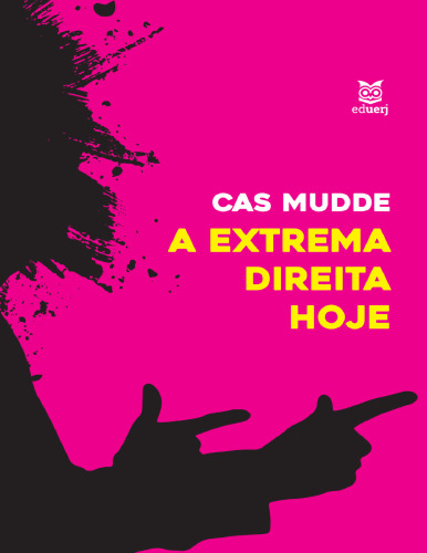 A EXTREMA DIREITA HOJE