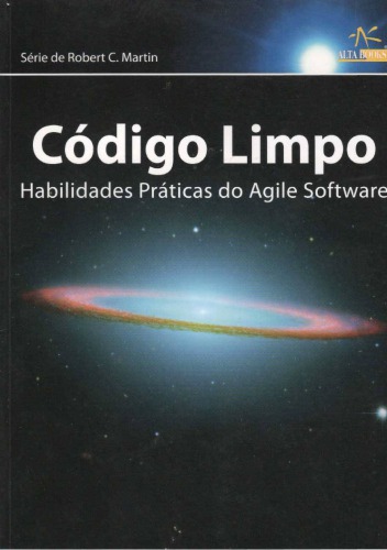 Código Limpo: Habilidades Práticas do Agile Software