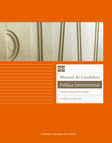 Manual do Candidato, Política Internacional