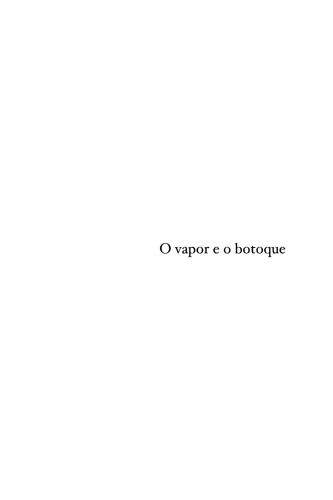 O vapor e o botoque