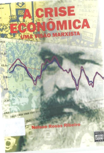 A crise econômica: uma visão marxista