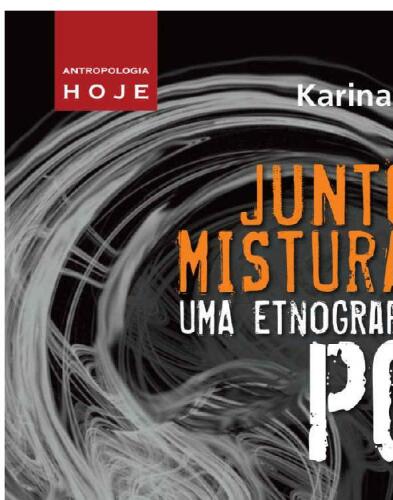 Junto e misturado (Coleção Antropologia Hoje)