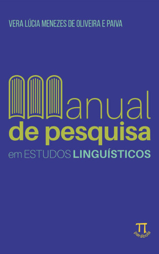 Manual de Pesquisa em Estudos Linguísticos