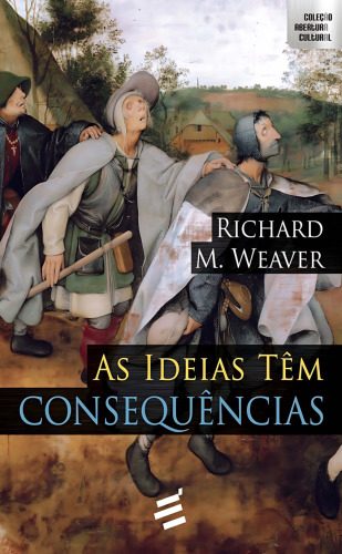 As ideias têm consequências