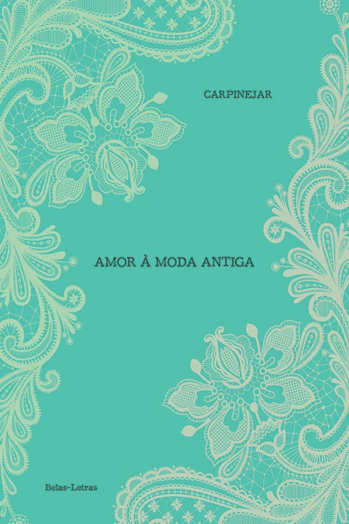 Amor à moda antiga