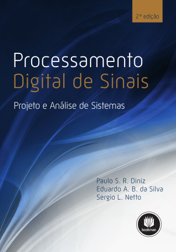 Processamento Digital de Sinais: Projeto e Análise de Sistemas