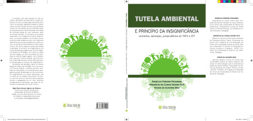 Tutela ambiental e princípio da insignificância – conceitos, aplicação, jurisprudência do TRF4 e STF