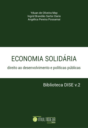 Economia solidária: direito ao desenvolvimento e políticas públicas