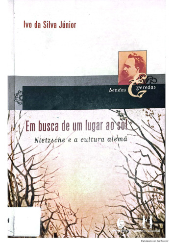 Em busca de um lugar ao sol - Nietzsche e a cultura alemã