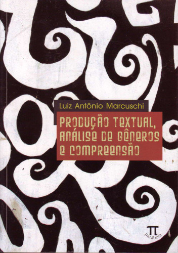 Produção Textual Análise de Gêneros e Compreensão