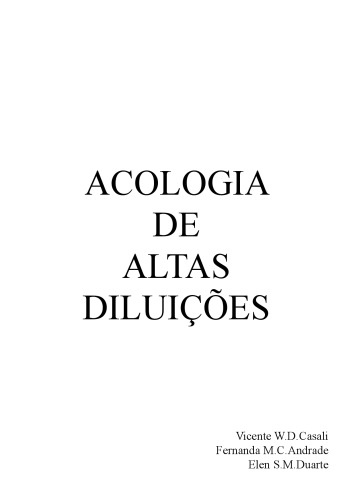 Acologia de altas diluicoes