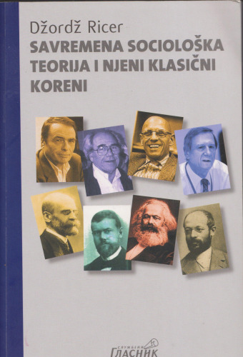 Savremena sociološka teorija i njeni klasišni koreni