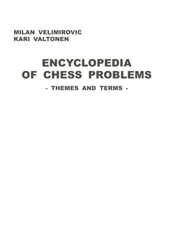 Encyclopedia of Chess Problems: Themes and Terms