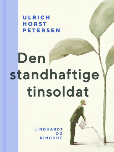 Den standhaftige tinsoldat: et essay om Thomas Mann