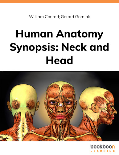 HUMAN ANATOMY SYNOPSIS: Neck And Head