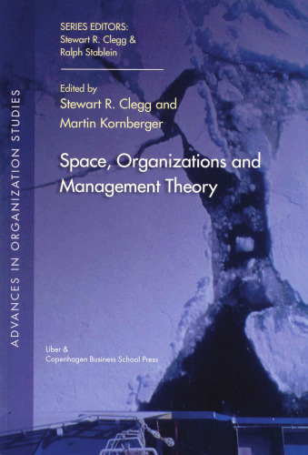 Space, Organizations and Management Theory