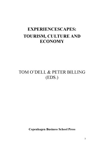 Experiencescapes : Tourism, Culture, and Economy