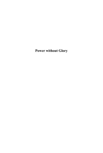 Power Without Glory