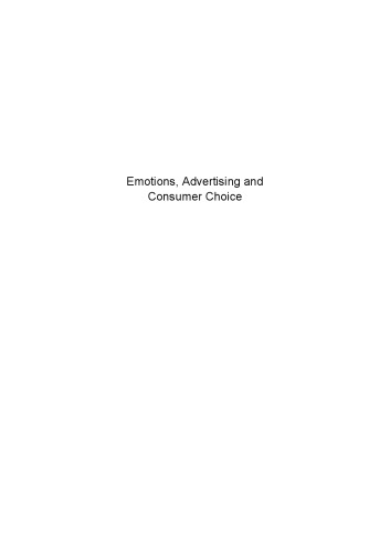 Emotions, Advertising and Consumer Choice
