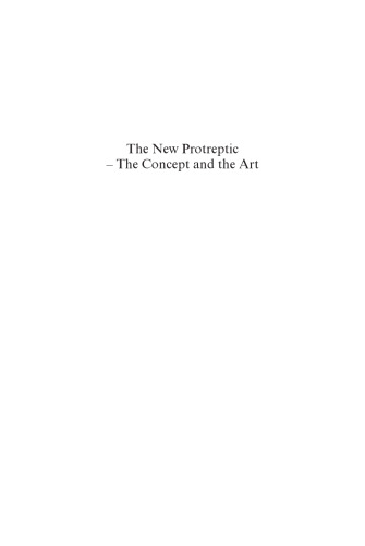 The New Protreptic : The Concept and the Art