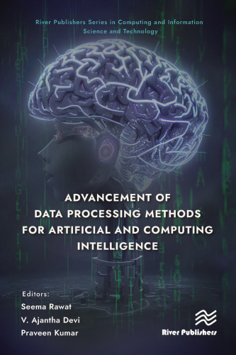 Advancement of Data Processing Methods for Artificial and Computing Intelligence